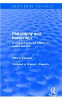Philosophy and Revelation: A Contribution to the Debate on Reason and Faith