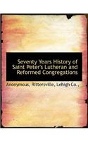 Seventy Years History of Saint Peter's Lutheran and Reformed Congregations