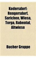 Kodersdorf: Rengersdorf, Sarichen, Wiesa, Torga, Rabental, Altwiese