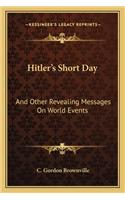 Hitler's Short Day