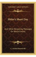 Hitler's Short Day