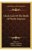 Check Lists of the Shells of North America