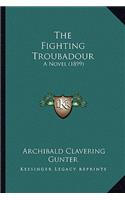 The Fighting Troubadour