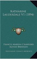 Katharine Lauderdale V1 (1894)