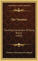 The Tarantas: Traveling Impressions of Young Russia (1850)