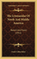 The Lymnaeidae Of North And Middle America