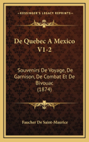 De Quebec A Mexico V1-2