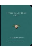 Lettre Sur Le Duel (1821)