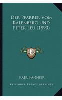 Pfarrer Vom Kalenberg Und Peter Leu (1890)