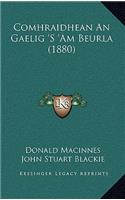 Comhraidhean An Gaelig 'S 'Am Beurla (1880)