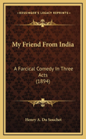 My Friend From India