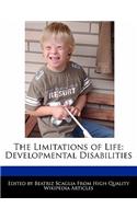 The Limitations of Life: Developmental Disabilities