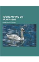 Toboganning on Parnassus