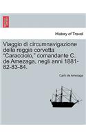 Viaggio Di Circumnavigazione Della Reggia Corvetta 