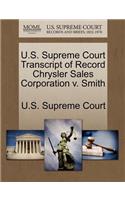 U.S. Supreme Court Transcript of Record Chrysler Sales Corporation V. Smith: (English)