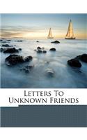 Letters to Unknown Friends