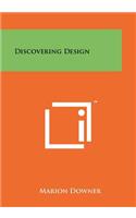 Discovering Design