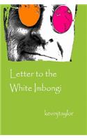 Letter to the White Imbongi