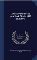 ...Dietary Studies in New York City in 1895 and 1896