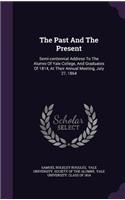 The Past and the Present