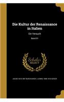 Die Kultur der Renaissance in Italien