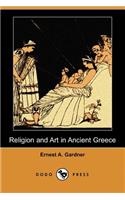 Religion and Art in Ancient Greece (Dodo Press)