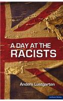 A Day at the Racists