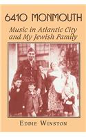 6410 Monmouth: Music in Atlantic City and My Jewish Family(English)