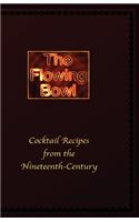 Flowing Bowl - 19th Century Cocktail Bar Recipes