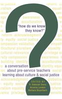 «How Do We Know They Know?»