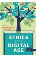 Ethics for a Digital Age
