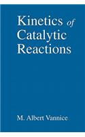 Kinetics of Catalytic Reactions