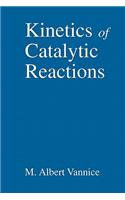 Kinetics of Catalytic Reactions