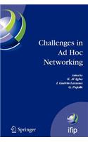 Challenges in AD Hoc Networking: Fourth Annual Mediterranean AD Hoc Networking Workshop, June 21-24, 2005, Île de Porquerolles, France