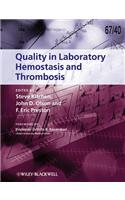 Quality in Laboratory Hemostasis and Thrombosis