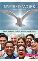 Inspired Work: A New Testament Guide to Working with Purpose