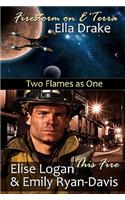 Two Flames as One