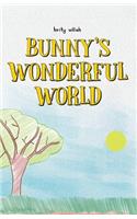 Bunny's Wonderful World