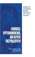 Cirrhosis, Hyperammonemia, and Hepatic Encephalopathy