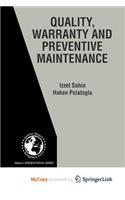 Quality, Warranty and Preventive Maintenance