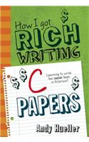 How I Got Rich Writing C Papers