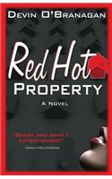 Red Hot Property
