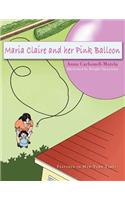 Maria Claire and Her Pink Balloon