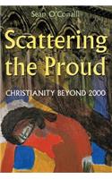 Scattering the Proud