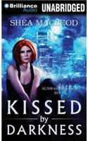 Kissed by Darkness