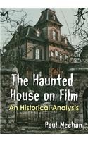 Haunted House on Film