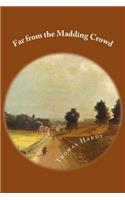 Far from the Madding Crowd: (English)
