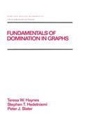 Fundamentals of Domination in Graphs