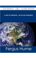 A Son of Perdition - An Occult Romance - The Original Classic Edition: (English)