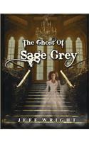 Ghost of Sage Grey